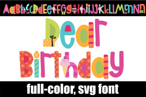 Dear Birthday: A Vibrant Color Font for Celebratory Design